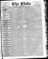 Globe Wednesday 13 February 1889 Page 1