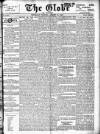 Globe Thursday 19 August 1897 Page 1