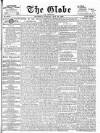 Globe Saturday 28 May 1898 Page 1