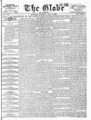 Globe Saturday 02 July 1898 Page 1