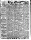 Globe Friday 04 September 1908 Page 1