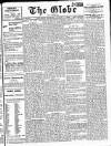 Globe Saturday 07 August 1909 Page 1