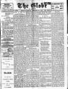 Globe Monday 28 February 1910 Page 1
