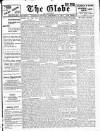 Globe Saturday 10 December 1910 Page 1
