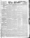 Globe Wednesday 15 February 1911 Page 1