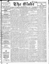 Globe Monday 24 April 1911 Page 1