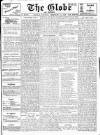 Globe Monday 10 February 1913 Page 1