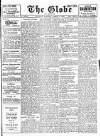 Globe Tuesday 04 March 1913 Page 1