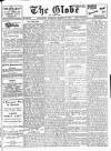 Globe Saturday 15 March 1913 Page 1