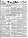 Globe Saturday 18 October 1913 Page 1