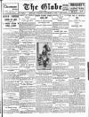 Globe Monday 08 December 1913 Page 1