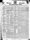 Durham Chronicle Friday 30 January 1835 Page 1