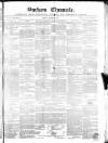 Durham Chronicle Friday 23 March 1849 Page 1