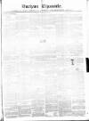 Durham Chronicle Friday 30 November 1849 Page 1