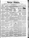 Durham Chronicle Friday 22 February 1850 Page 1