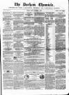 Durham Chronicle Friday 08 September 1854 Page 1
