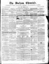 Durham Chronicle Friday 12 January 1855 Page 1