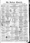 Durham Chronicle Friday 27 November 1857 Page 1