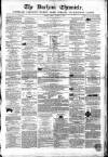 Durham Chronicle Friday 01 January 1858 Page 1