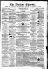 Durham Chronicle Friday 06 August 1858 Page 1