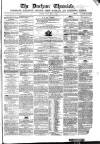 Durham Chronicle Friday 06 July 1860 Page 1