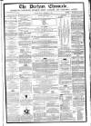 Durham Chronicle Friday 27 December 1861 Page 1