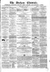 Durham Chronicle Friday 03 July 1863 Page 1