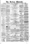 Durham Chronicle Friday 23 October 1863 Page 1