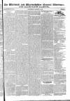 Warwick and Warwickshire Advertiser Saturday 09 August 1823 Page 1