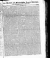 Warwick and Warwickshire Advertiser Saturday 11 December 1824 Page 1