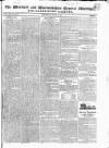 Warwick and Warwickshire Advertiser Saturday 04 June 1825 Page 1