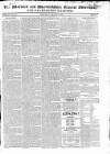 Warwick and Warwickshire Advertiser Saturday 13 August 1825 Page 1