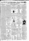 Warwick and Warwickshire Advertiser Saturday 24 September 1825 Page 1