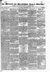 Warwick and Warwickshire Advertiser Saturday 17 November 1827 Page 1