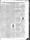 Warwick and Warwickshire Advertiser Saturday 03 October 1829 Page 1