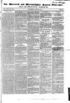 Warwick and Warwickshire Advertiser Saturday 30 July 1831 Page 1