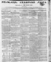 Drakard's Stamford News Friday 06 April 1810 Page 1