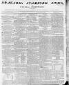 Drakard's Stamford News Friday 06 July 1810 Page 1