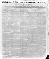 Drakard's Stamford News Friday 14 May 1813 Page 1