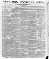 Drakard's Stamford News Friday 28 May 1813 Page 1