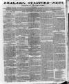 Drakard's Stamford News Friday 29 July 1814 Page 1
