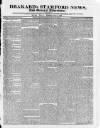 Drakard's Stamford News Friday 07 July 1826 Page 1