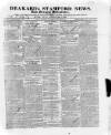 Drakard's Stamford News Friday 11 June 1830 Page 1