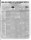Drakard's Stamford News Friday 25 January 1833 Page 1