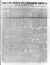 Drakard's Stamford News Friday 08 February 1833 Page 1