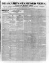 Drakard's Stamford News Friday 19 April 1833 Page 1