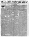 Drakard's Stamford News Friday 10 May 1833 Page 1