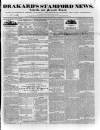 Drakard's Stamford News Friday 14 June 1833 Page 1