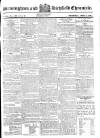 Birmingham Chronicle Thursday 11 April 1822 Page 1