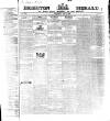 Brighton Herald Saturday 11 May 1833 Page 1